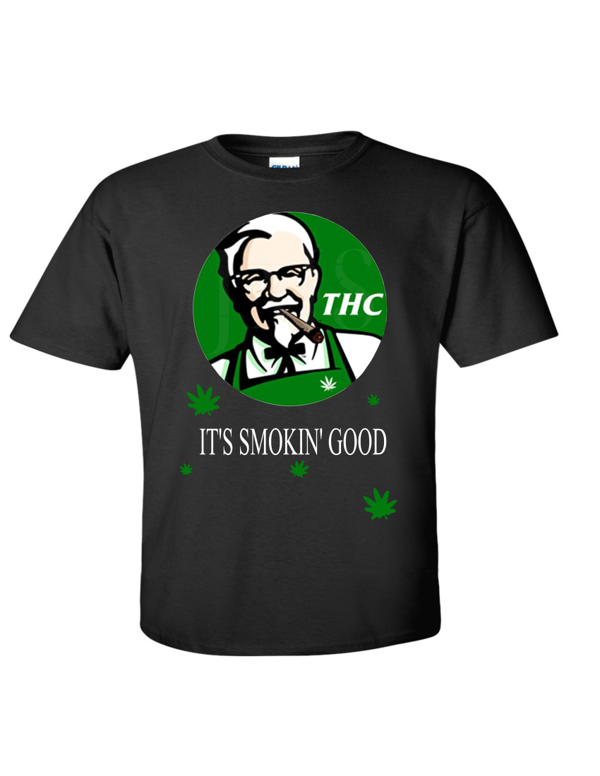 It's Smokin Good T Shirt