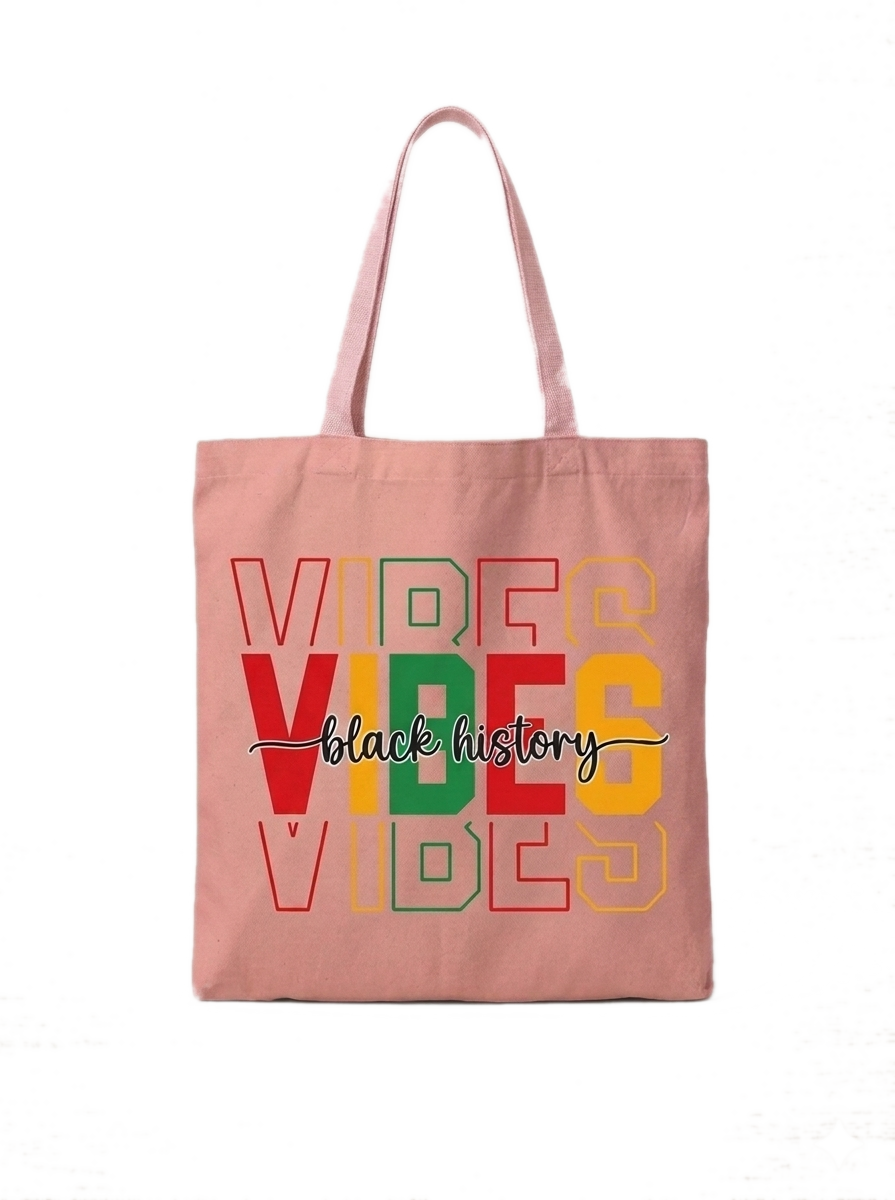Black History Vibes Tote Bag
