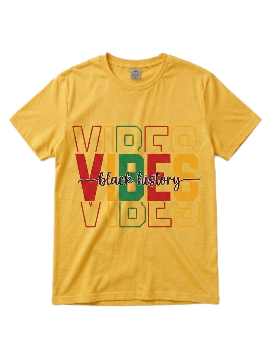 Black History Vibes T-Shirt